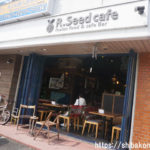 R.Seed cafe　アールシードカフェ